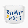 Do Not 3 Putt Golf Accessories - HeadCaddy
