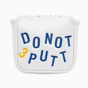Do Not 3 Putt Mallet Putter Cover - HeadCaddy
