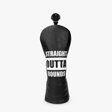 Straight Outta Bounds Headcover - HeadCaddy